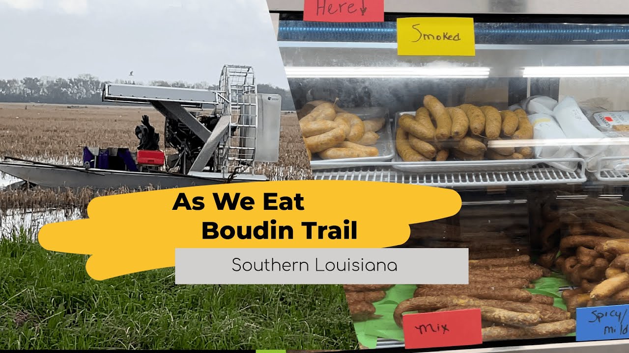 Pork and Rice and Spices. Oh, My! - A Trip Down the Boudin Trail.
