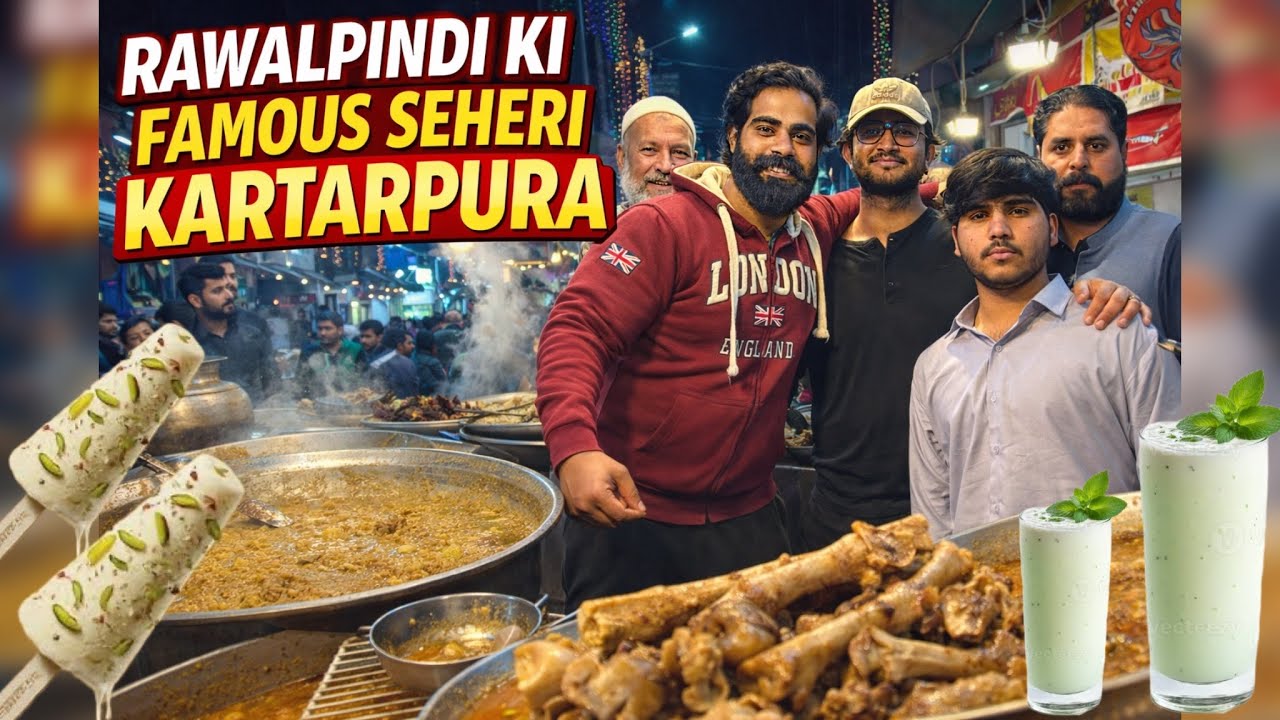Rawalpindi Ki Famous Seheri | Kartarpura Food Street | Lassi, Kulfi & Full Masti Vlog 😍🔥