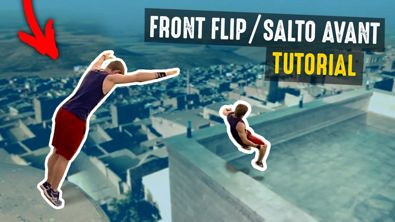APPRENDRE LE SALTO AVANT (FRONT FLIP) !!