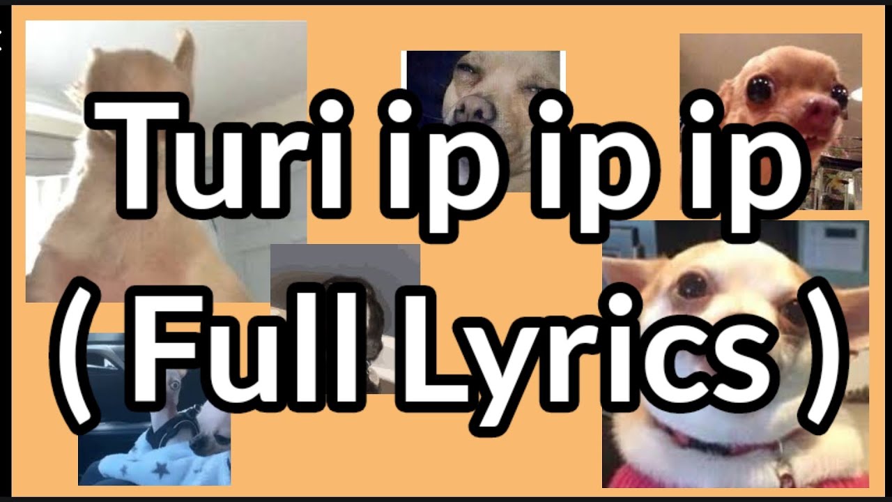 Turi ip ip ip ( Full Lyrics ) HD