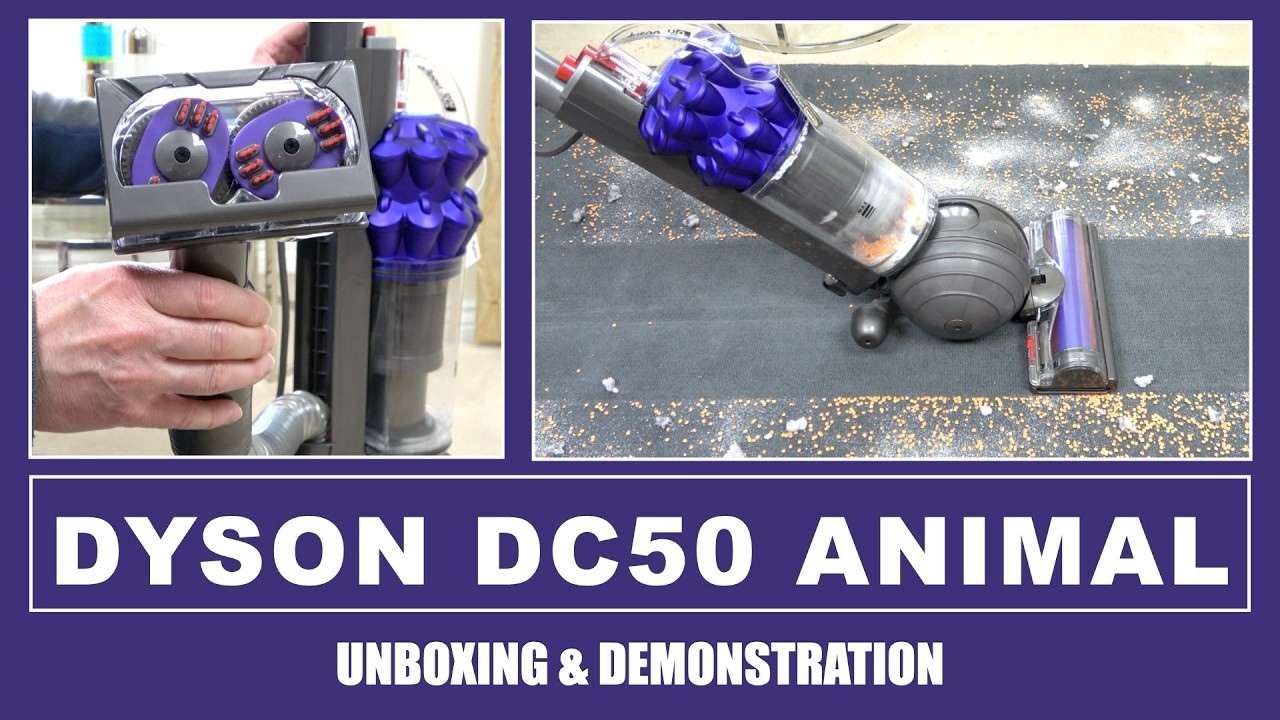 Dyson DC50 Animal Vacuum Cleaner Unboxing & Demonstration