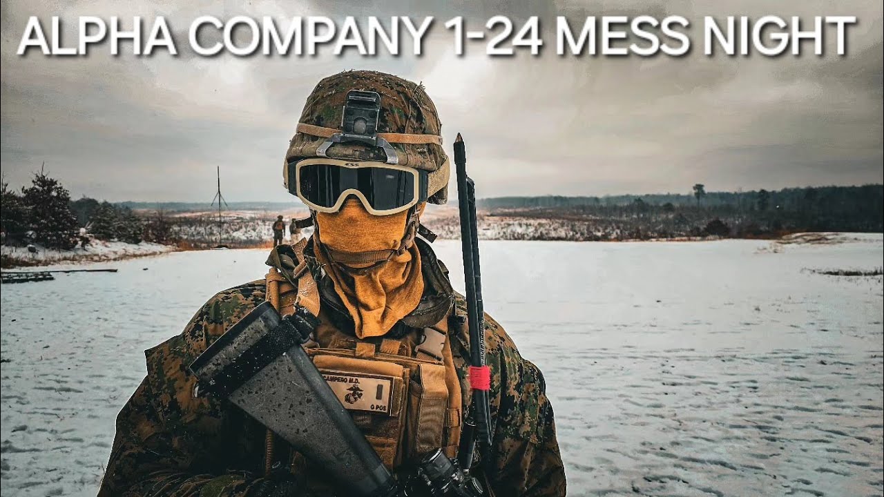 ALPHA COMPANY 1-24 MESS NIGHT VIDEO