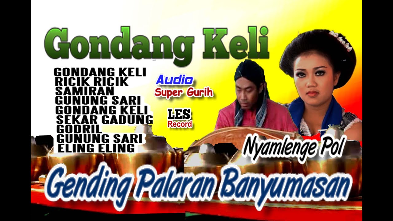 Gending Palaran Banyumasan II Ruat Bumi II Pringamba II K.W.P.P II Krido Pono Pining Putro II