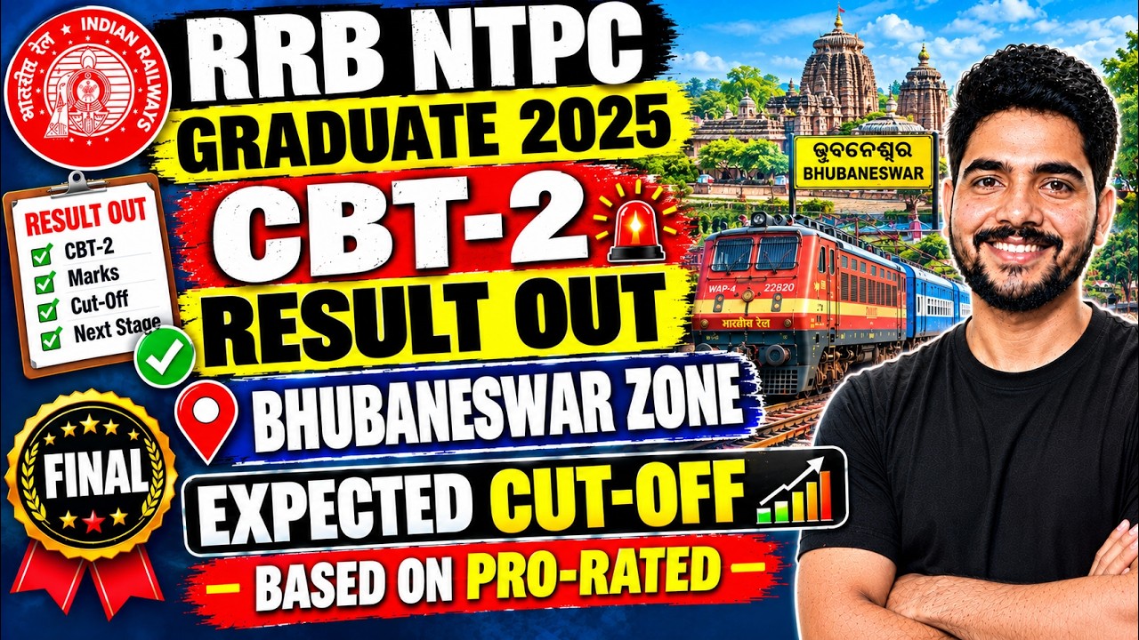 RRB NTPC GRADUATE 2025 || BHUBANESWAR ZONE || FINAL || EXPEXTED CUT-OFF #rrbntpc2025 #rrbmahwal