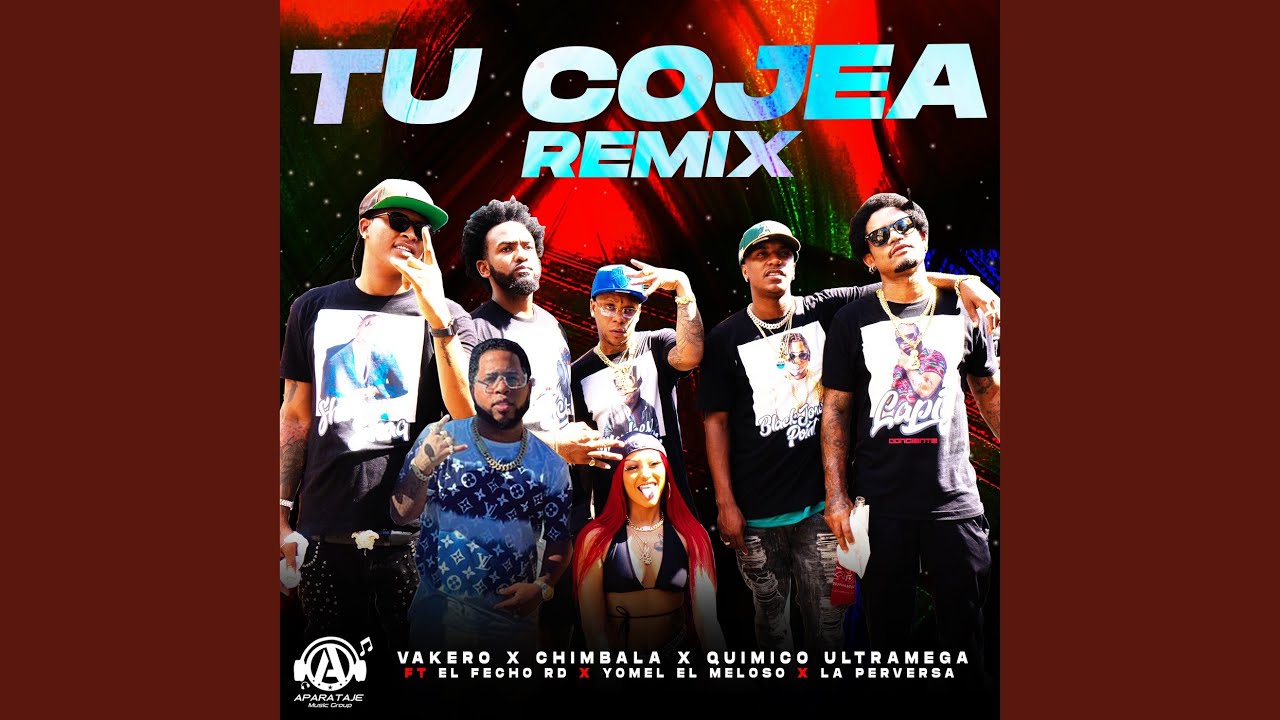 Tu Cojea (Remix)