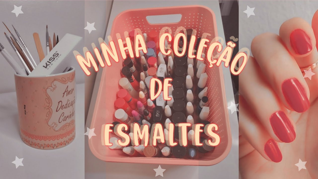 MINHA COLEÇÃO DE ESMALTES | acessórios e decorações.