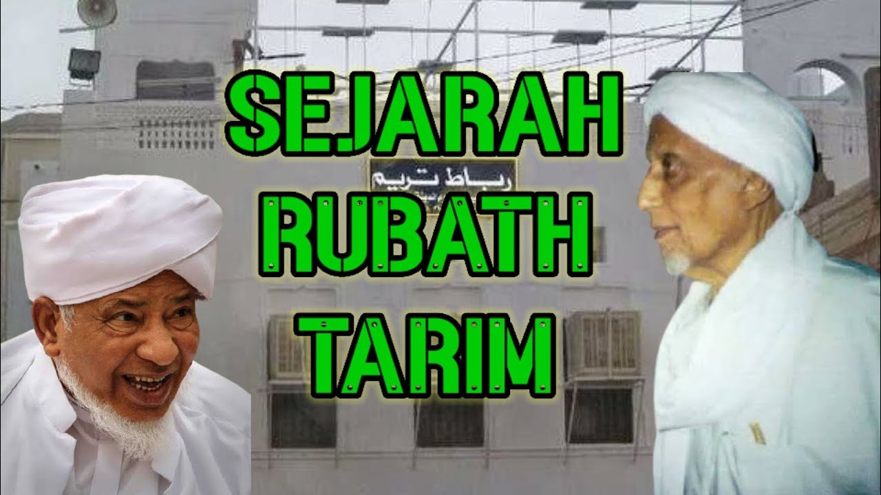 SEJARAH BERDIRINYA RUBATH TARIM HADRAMAUT