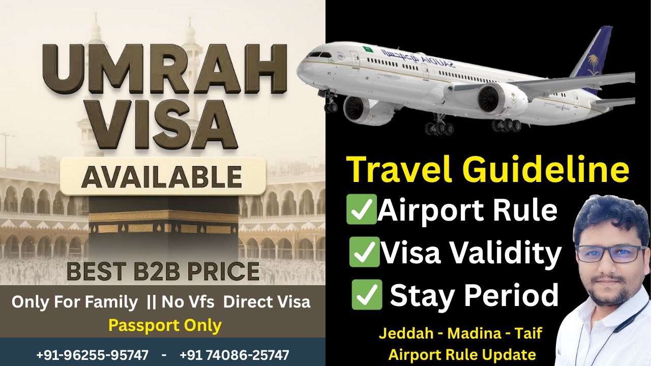 Umrah Visa For Family Travel Guideline || Airport Rule & Documents || Visa Validity And Stay Period