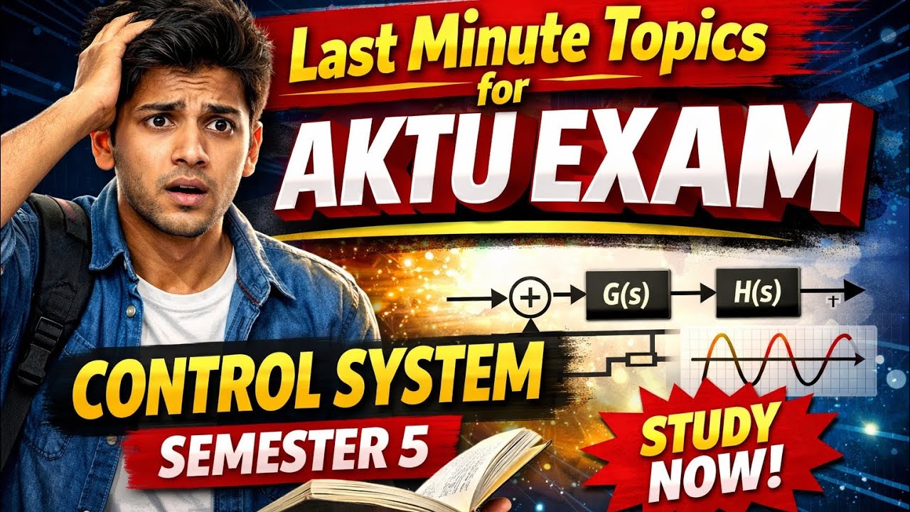Control System Important Questions and Topics Aktu semester Exam 