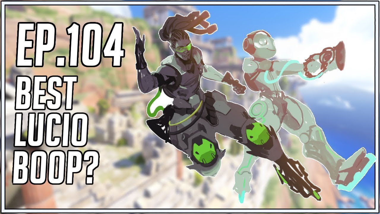 Best Lucio Boop? - Random Overwatch Highlights - Ep. 104