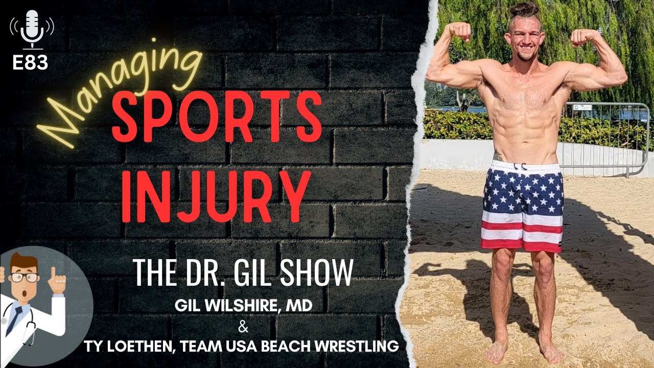 E83:  Managing Sports Injury  |  Ty Loethen, Team USA Beach Wrestling
