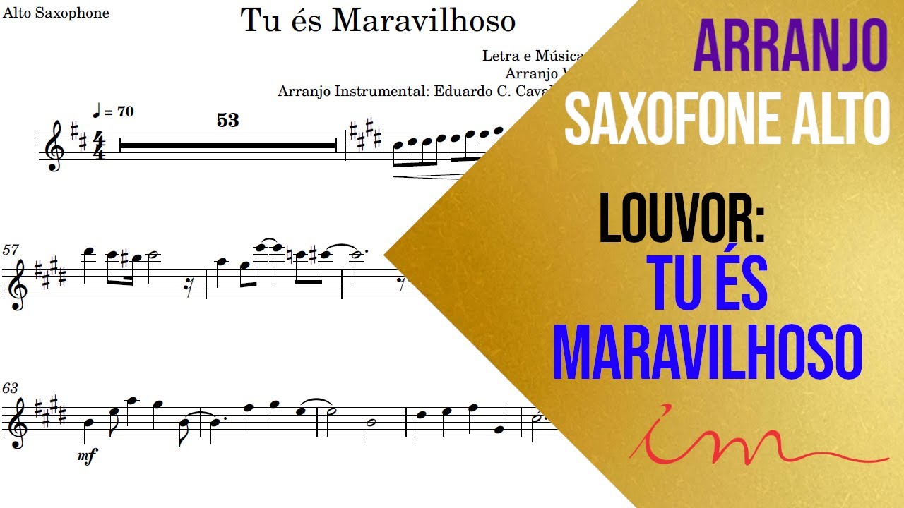 ARRANJO: Tu és Maravilhoso - Saxofone Alto (ICM) 🎷