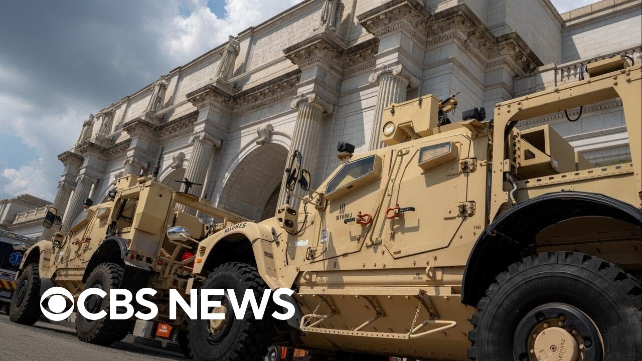 Why the Trump administration requested more National Guard troops for D.C.