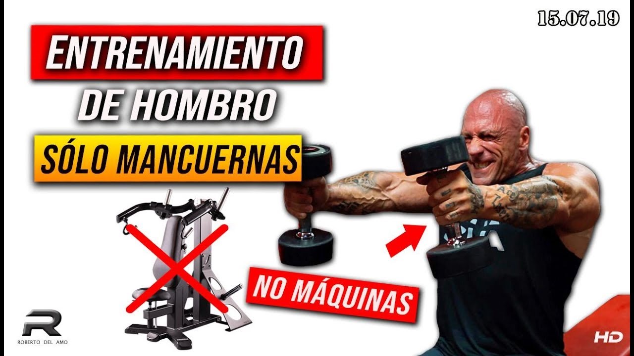 ENTRENAMIENTO DE HOMBRO SOLO CON MANCUERNAS NO MAQUINAS