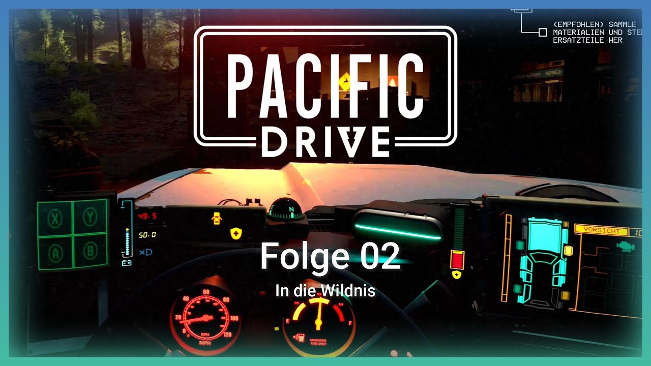 In die Wildnis | Pacific Drive #002