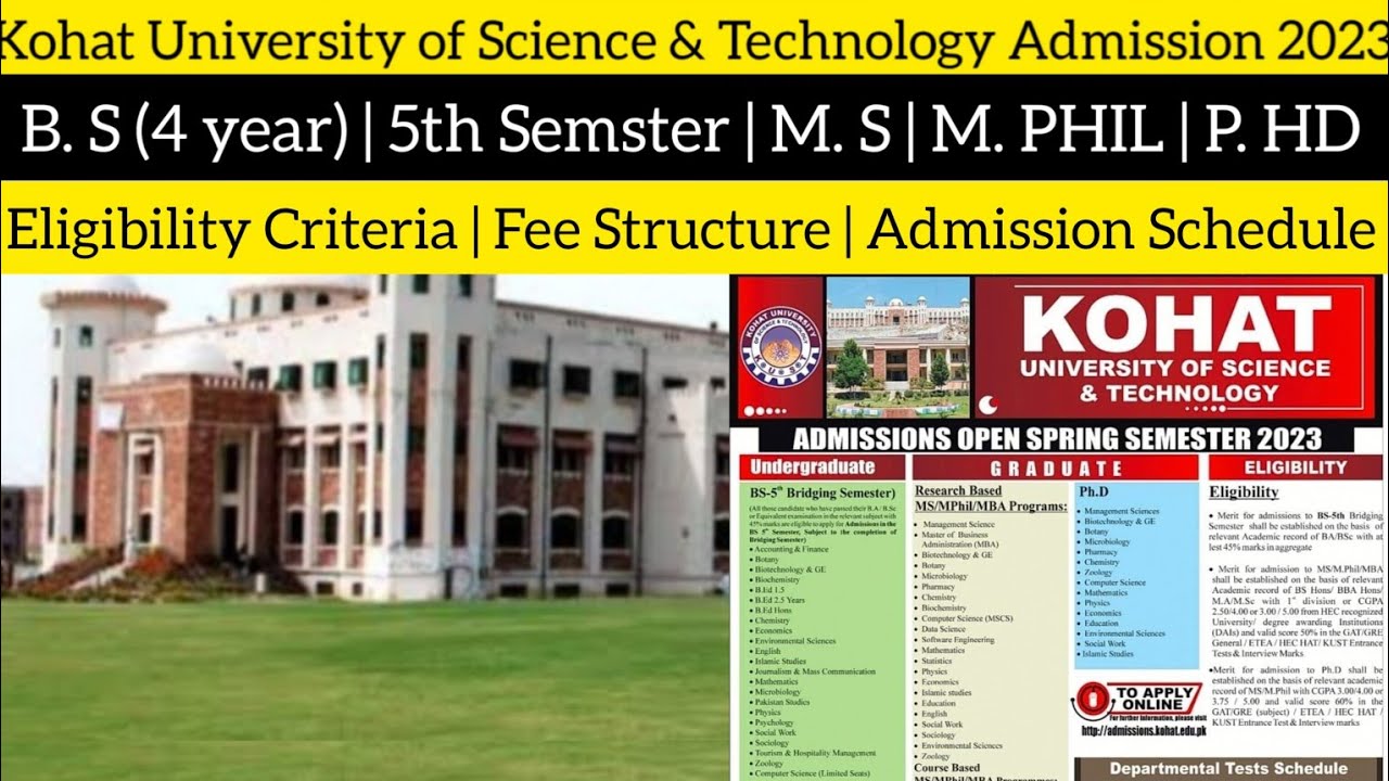 Kohat University of Science and Technology Spring Admission 2023: Complete Details: How to Fill Form