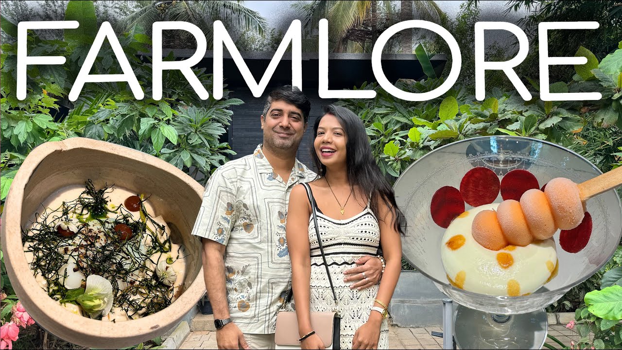 FARMLORE | От фермы к столу | Обед выходного дня в Бангалоре | Дегустационное меню из 10 блюд