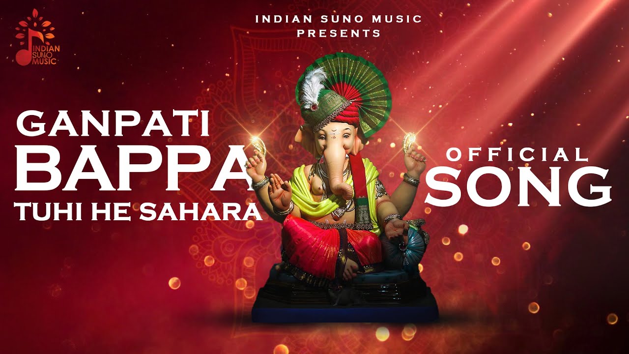 Ganpati Bappa Tuhi He Sahara | New Official Song | Ganesh Chaturthi Special 2025 | Hindi Official