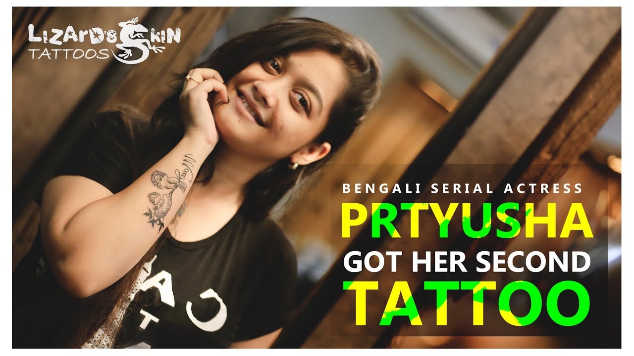 Bengali Serial Actress Pratyusha Paul Got Her Second Tattoo | Lizard's Skin Tattoos - 2018