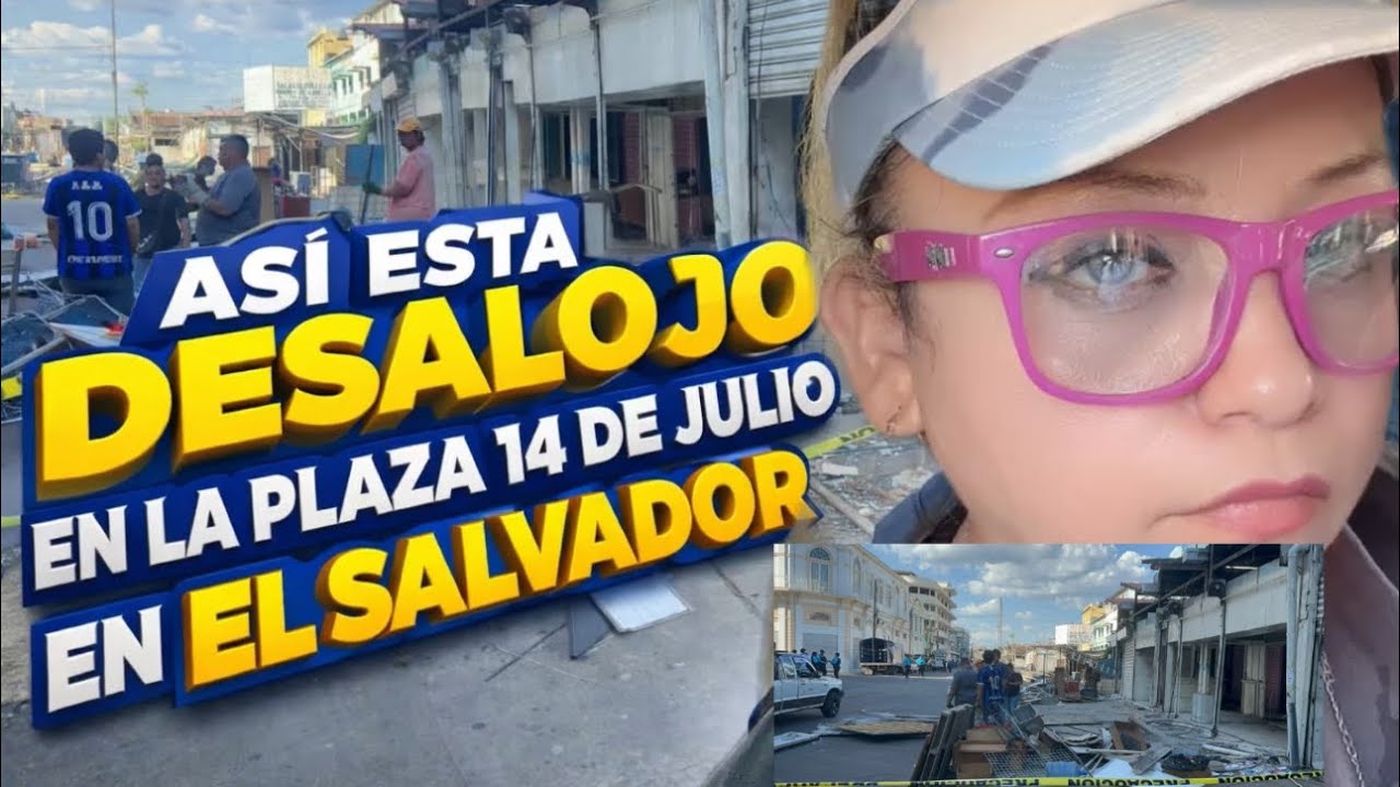 Mira cómo está el desalojo  de la plaza 14 de julio 