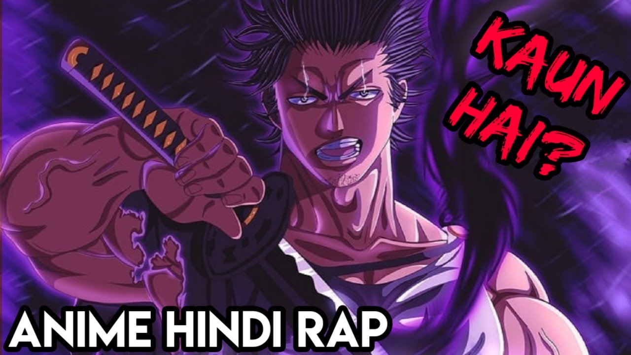 Kaun Hai? | Anime Hindi Rap | Otaku Raj |Prod.by Nigma
