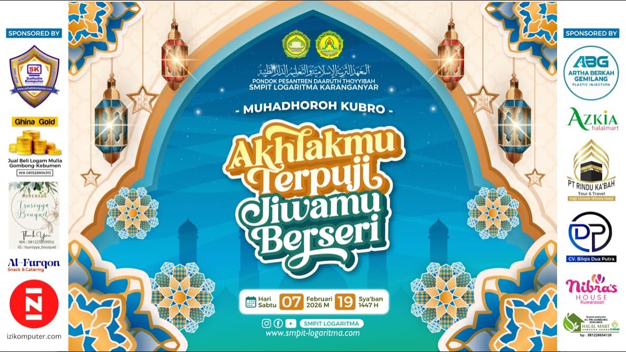 MUHADHOROH KUBRO 2026 |  PONDOK PESANTREN DAARUTH THOYYIBAH SMPIT LOGARITMA KARANGANYAR