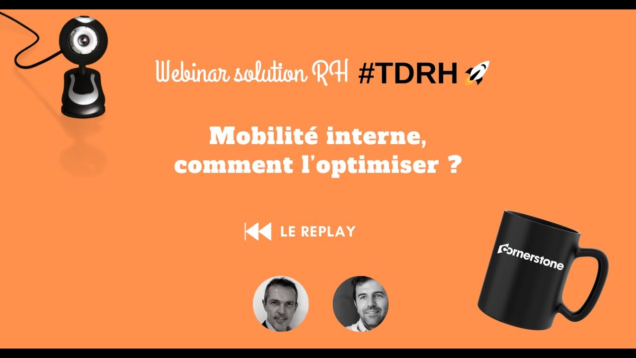 REPLAY Webinar solution RH : Mobilité interne, comment la mettre en place