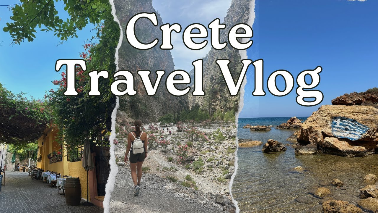 CRETE Travel Vlog - Explore - Holiday - Greece