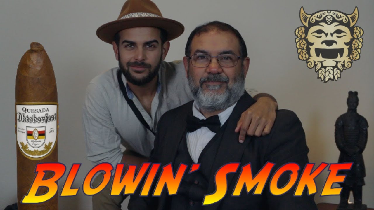 Quesada Oktoberfest | Blowin' Smoke Ep. 6