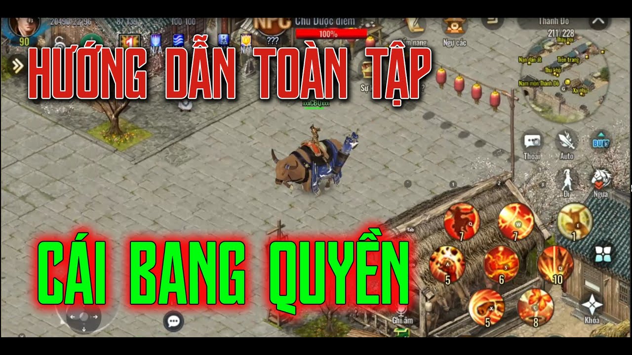 Hướng Dẫn To&agrave;n Tập C&aacute;i Bang Quyền CBQ V&otilde; L&acirc;m 2 phi&ecirc;n bản mobile