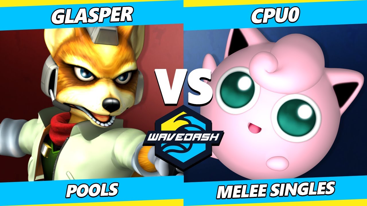 Wavedash 2023 - Glasper (Fox) Vs. CPU0 (Jigglypuff) Smash Melee - SSBM