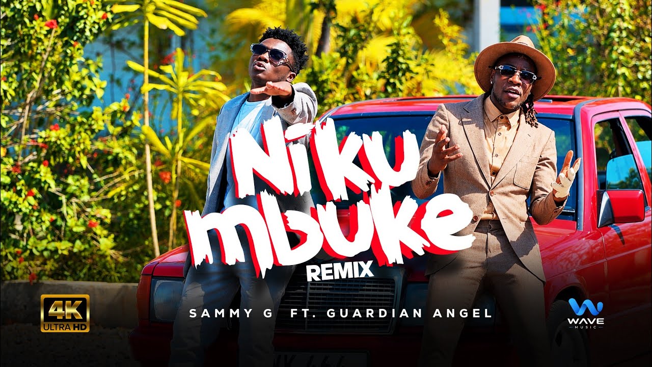 Sammy G Ft. Guardian Angel - Nikumbuke Remix (Official Music Video)