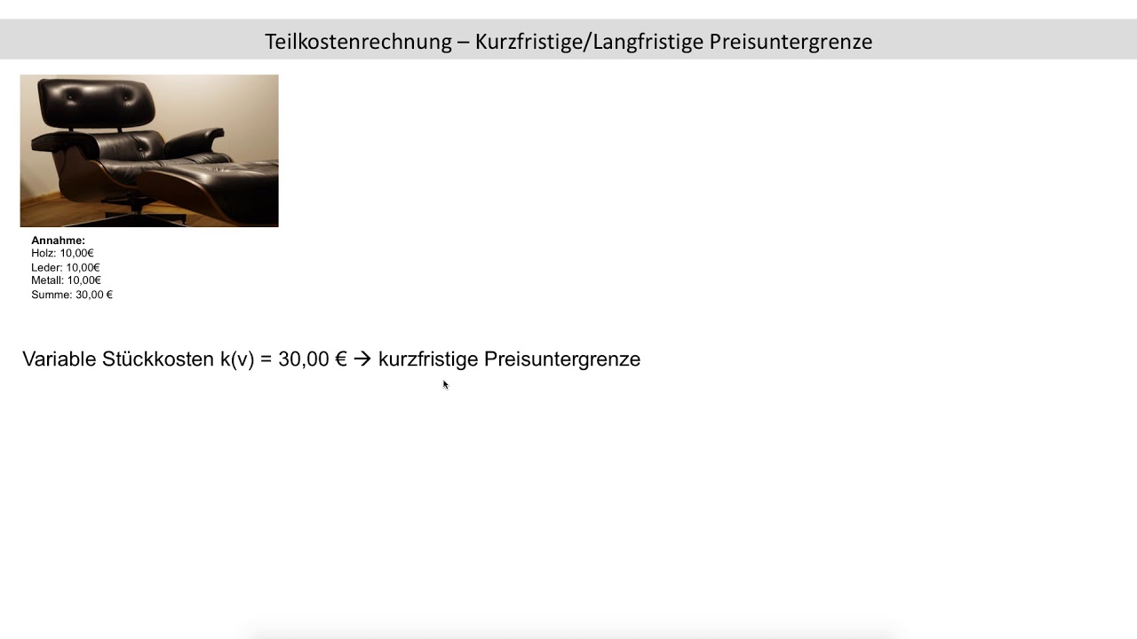 kurzfristige Preisuntergrenze, langfristige Preisuntergrenze, Teilkostenrechnung, TKR (FOS / BOS)
