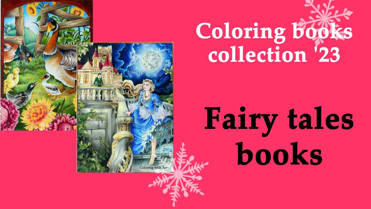 Coloring book collection '23 Part 9 - Fairy tales books #adultcoloring