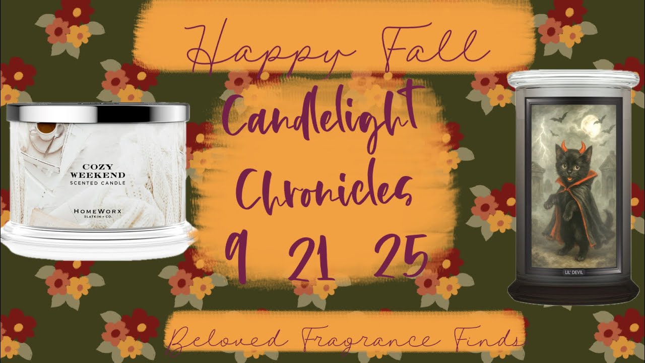 ✨ Candlelight Chronicles 21.09.25 | Еженедельный обзор ароматов для дома ✨