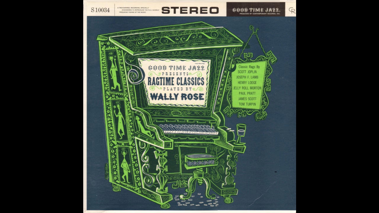Wally Rose Ragtime Classics(FULL LP)