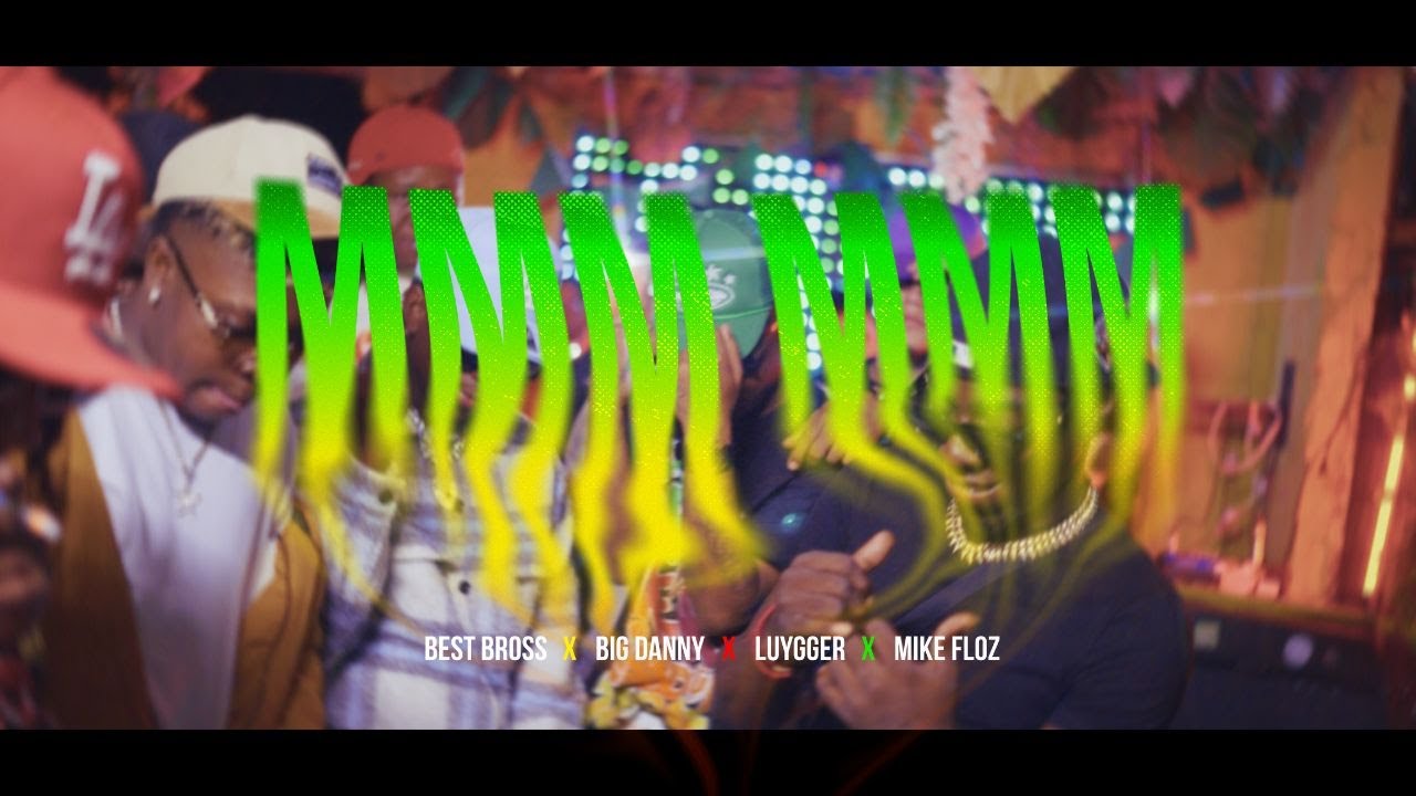 MMM MMM - Bigg Danny FT Best Bross - Luygger - Mike Floz