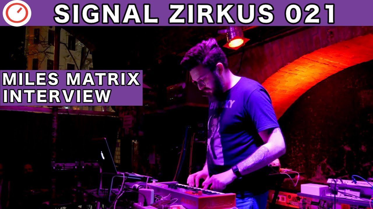 Miles Matrix Synthwave Artist Interview & Synthesizer Live Setup | SIGNAL ZIRKUS | SYNTH ANATOMY