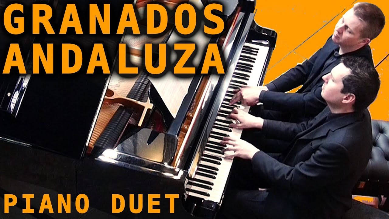 GRANADOS - ANDALUZA - SPANISH DANCE NO. 5 - PIANO DUET - SCOTT BROTHERS DUO