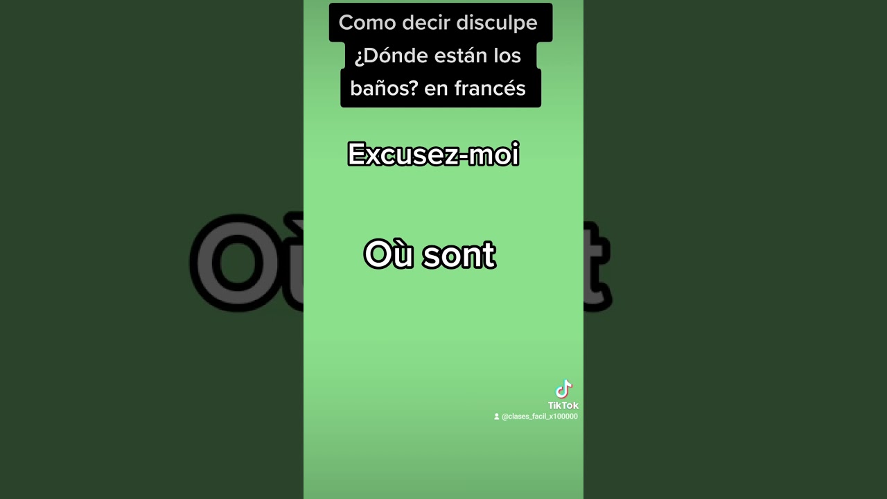Como preguntar por los ba&ntilde;os en franc&eacute;s