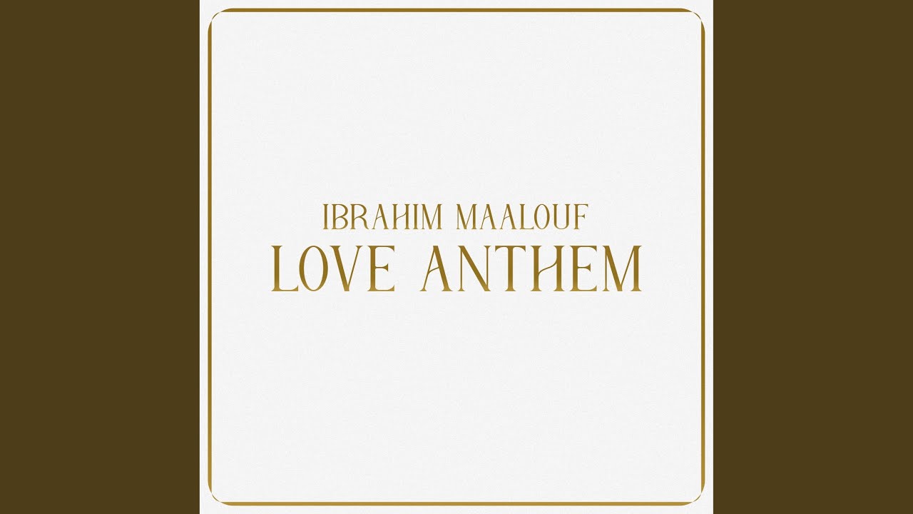 Love Anthem