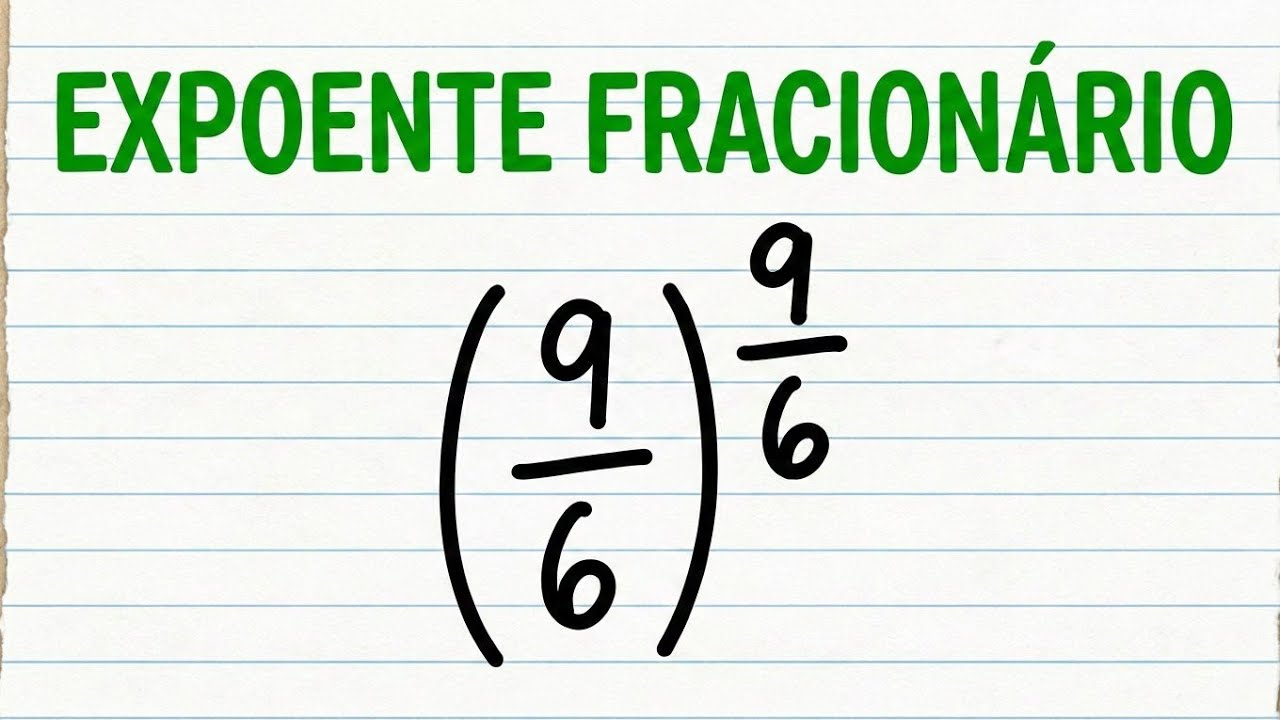 Potência de Base e Expoente Fracionário! Parece Simples mas não é!