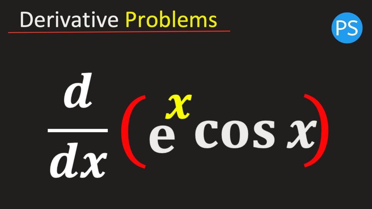 Derivative of e^x cosx | Differentiate e^x cosx