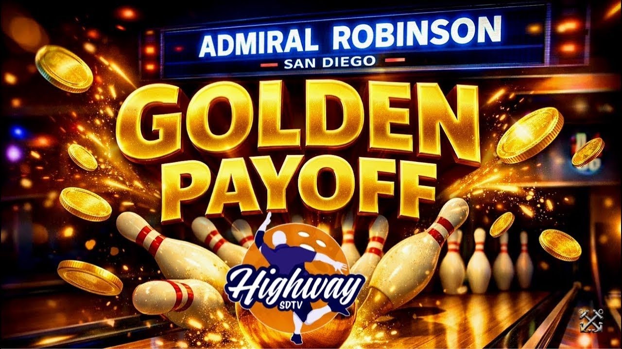 Golden Payoff | Feb 12 2026 | San Diego, Ca | #bowling4pops #highwaysdtv #goldenpayoff
