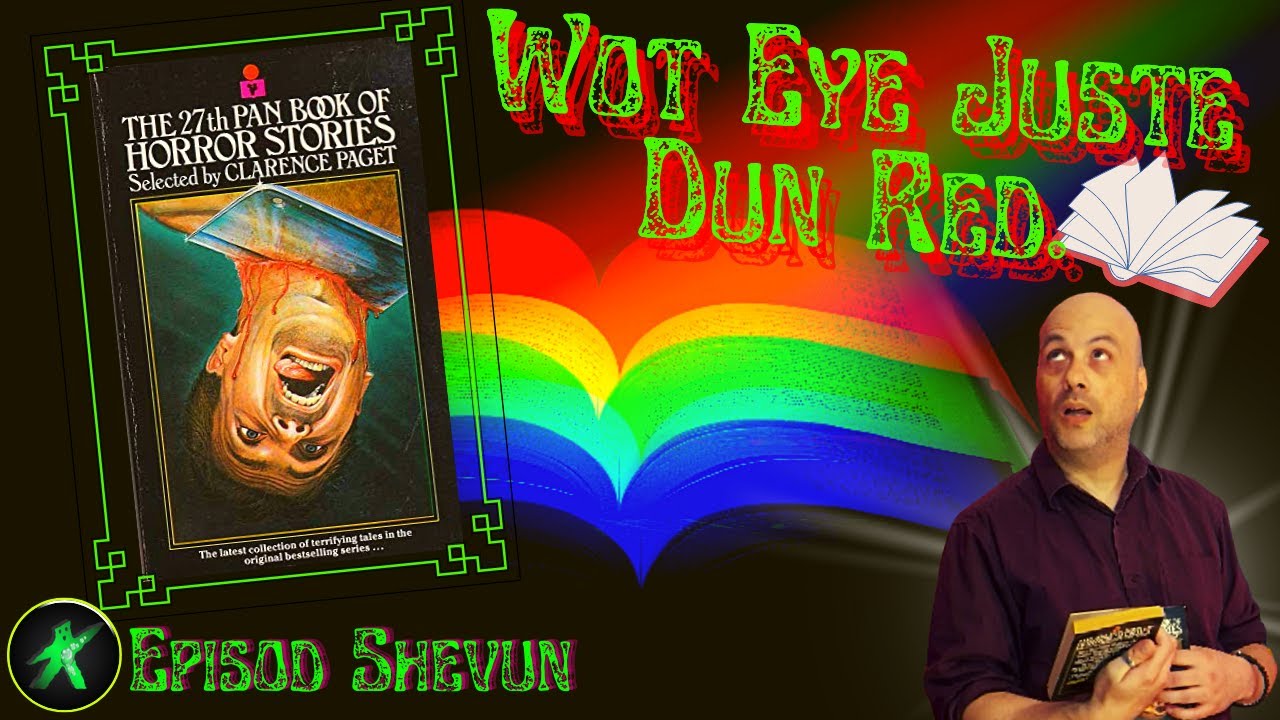 Wot Eye Juste Dun Red - From the Notebook | 'The 27th Pan Book of Horror Stories'