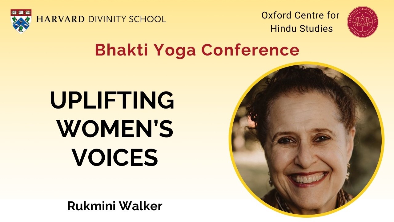 Urban Devi: Uplifting Women's Voices | Rukmini Walker | Bhakti Yoga Conference