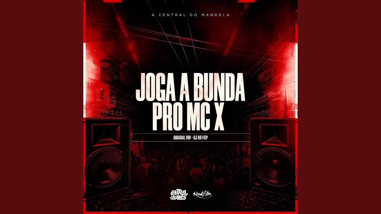 Joga A Bunda Pro MC X