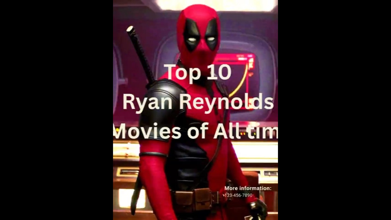 Top 10 Ryan Reynolds movies of all time. Number 2 is so underrated 