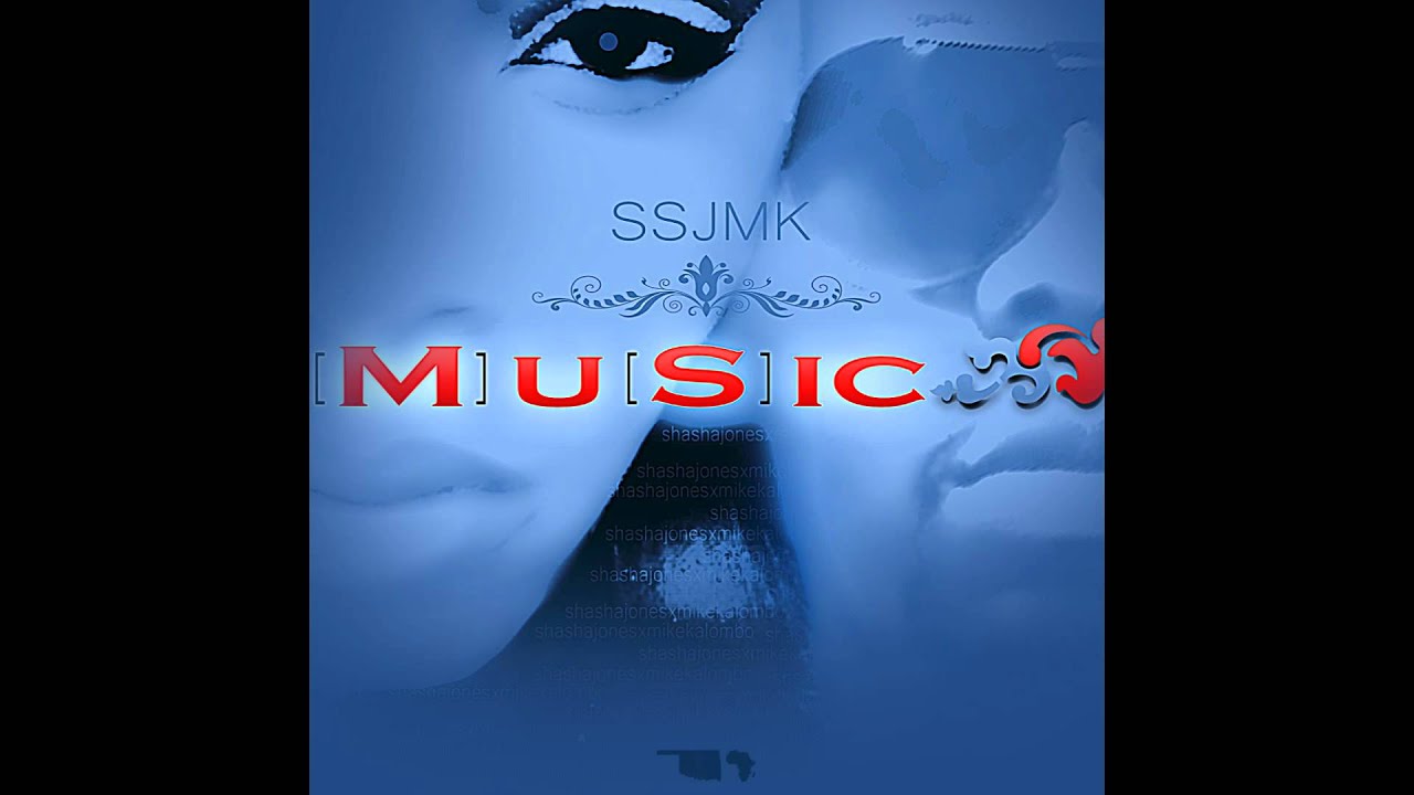 4. SSJMK - Can't Nobody [M]u[S]ic  (Explicit)
