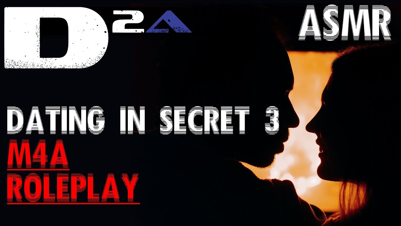 [M4A] Dating In Secret 3 (Cabin Getaway) ASMR Roleplay: Kissing/Cuddling/Personal Attention